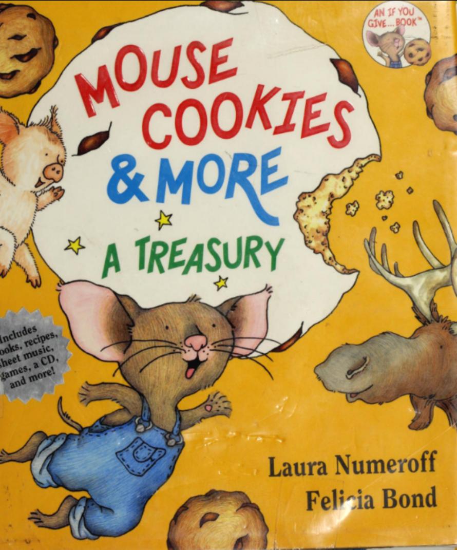Mouse Cookies & More: A Treasury
