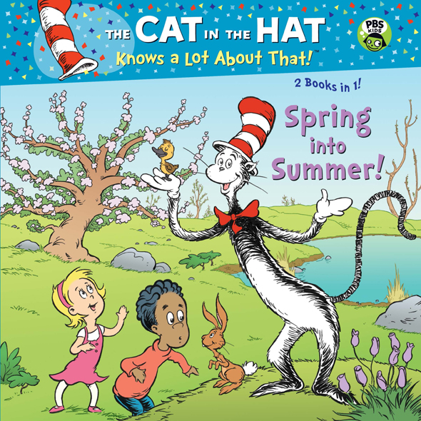 Spring Into Summer!/Fall Into Winter!(Dr. Seuss/The Cat in the Hat Knows a Lot About That!)