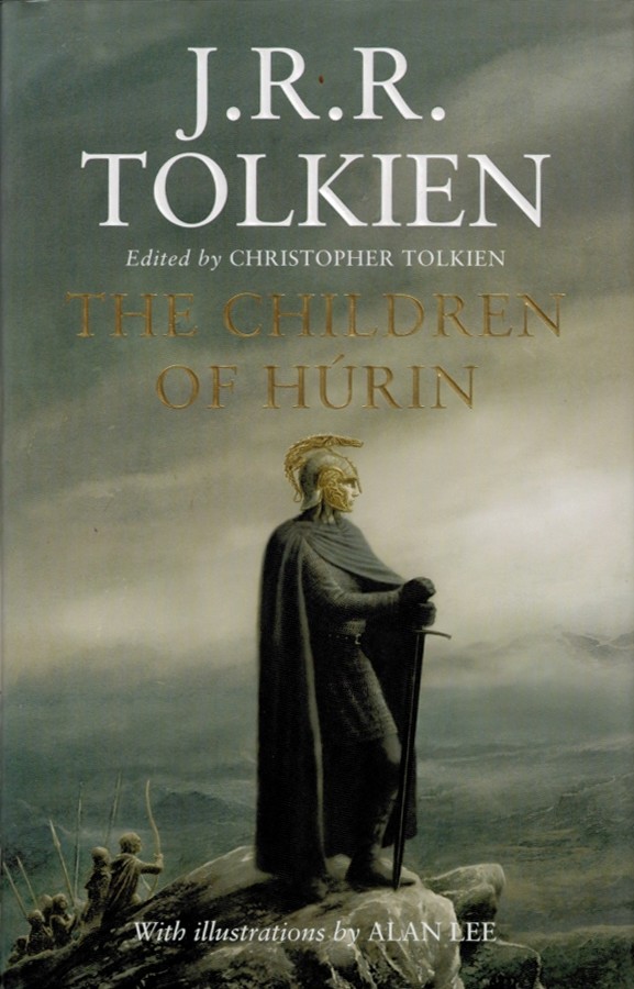 The Children of Hurin/The Silmarillion/The Hobbit/The Lord of the Rings