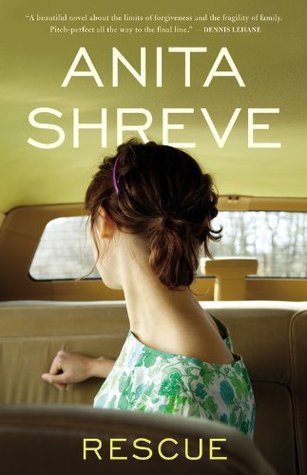 Rescue: A Novel by Anita Shreve