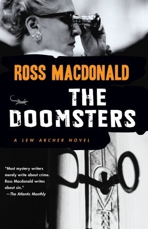Doomsters, the (Vintage Crime/Black Lizard) by Macdonald, Ross 1st Vintage Crime/Bl Edition