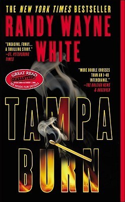 Tampa Burn (A Doc Ford Novel) by Randy Wayne White
