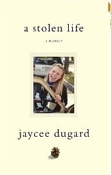 A Stolen Life: A Memoir (Audio Cd) by Jaycee Lee Dugard