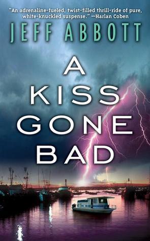 A Kiss Gone Bad