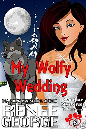 My Wolfy Wedding: In Between