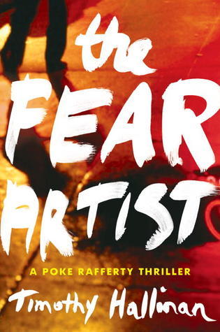 Fear Artist, The (Poke Rafferty) by Timothy Hallinan (21-Jun-2013) Paperback