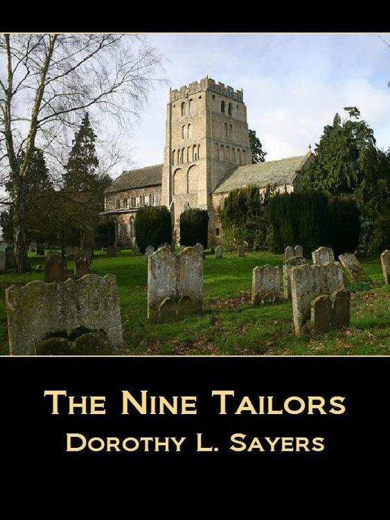 The Nine Tailors: By Dorothy L. Sayers