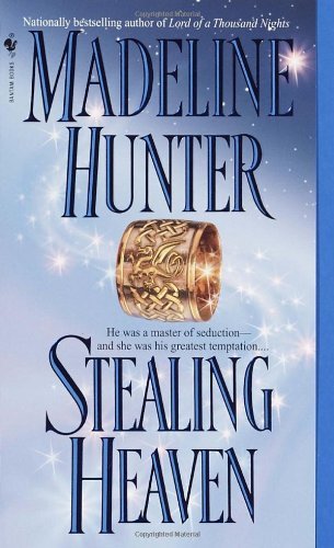 Stealing Heaven by Madeline Hunter