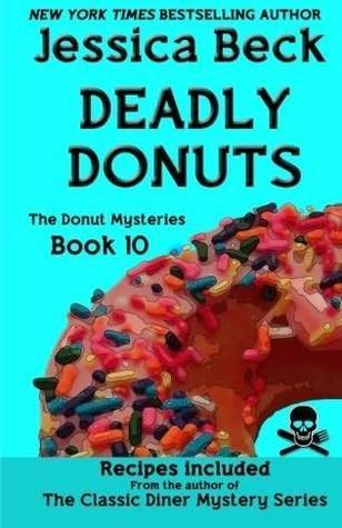 Deadly Donuts