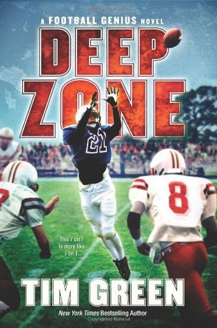 Deep Zone (Football Genius) by Tim Green
