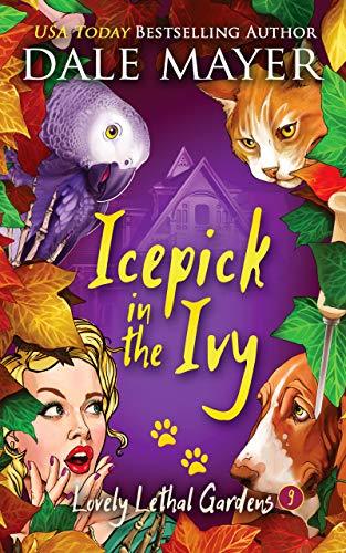 Icepick in the Ivy