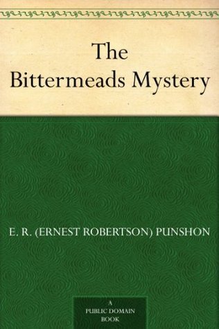 The Bittermeads Mystery