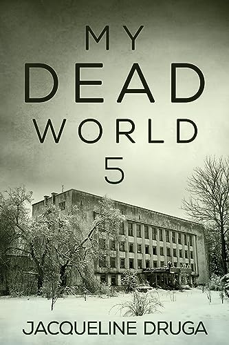 My Dead World 5