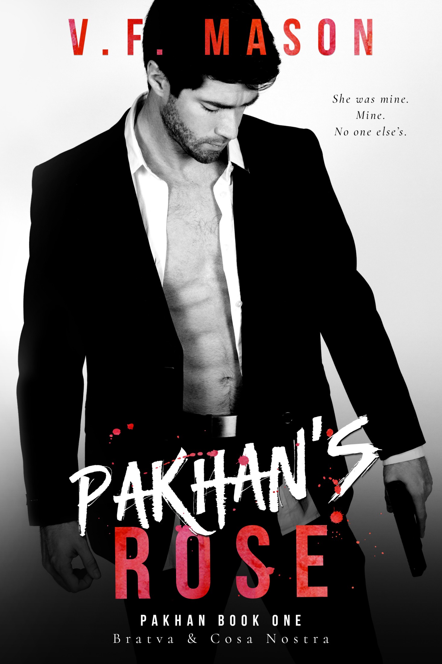 Pakhan's Rose (Pakhan Duet, #1)