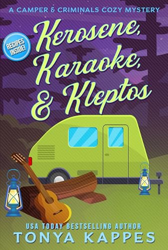 Kerosene, Karaoke, & Kleptos