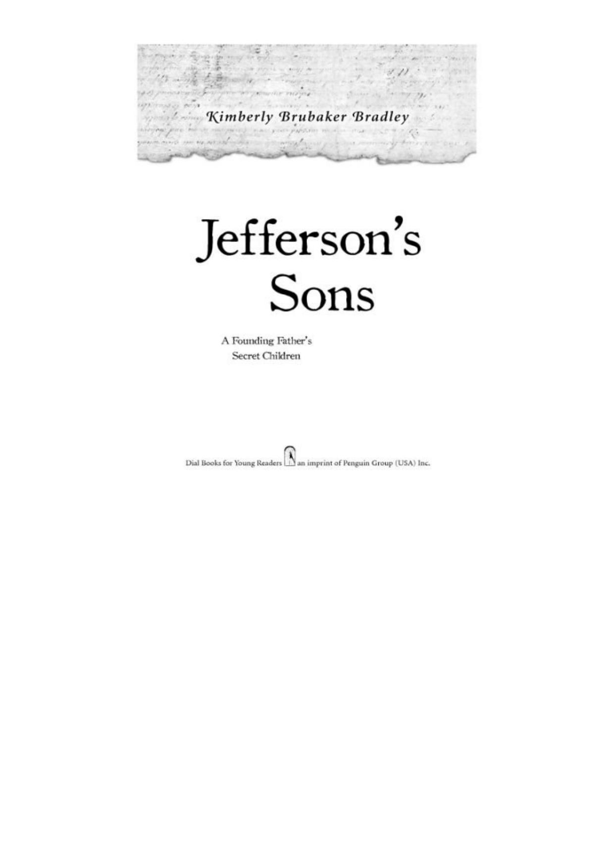 Jefferson's Sons: A Founding Father's Secret Children