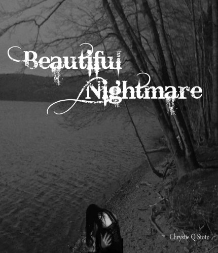 Beautiful Nightmare